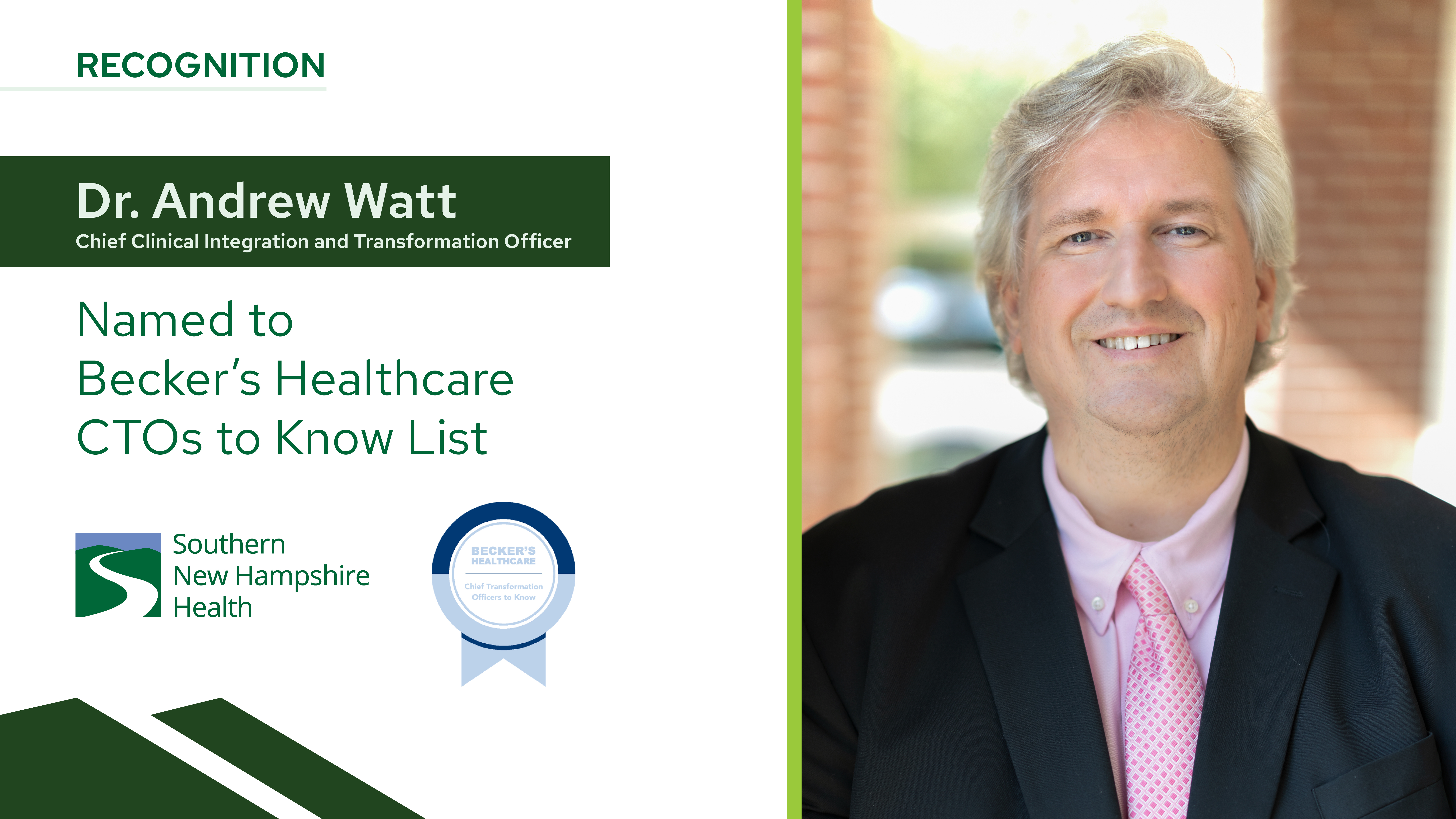 Andrew Watt, MD Named to Becker's 2026 List of Chief Transformation Officers to Know