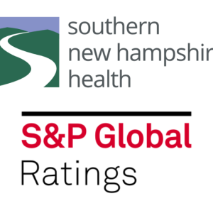S&P Recognizes Southern New Hampshire Health’s Strong Financial Position